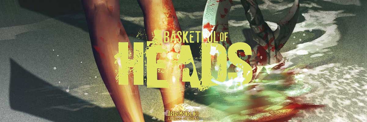 Basketful of heads, de Joe Hill (2019)