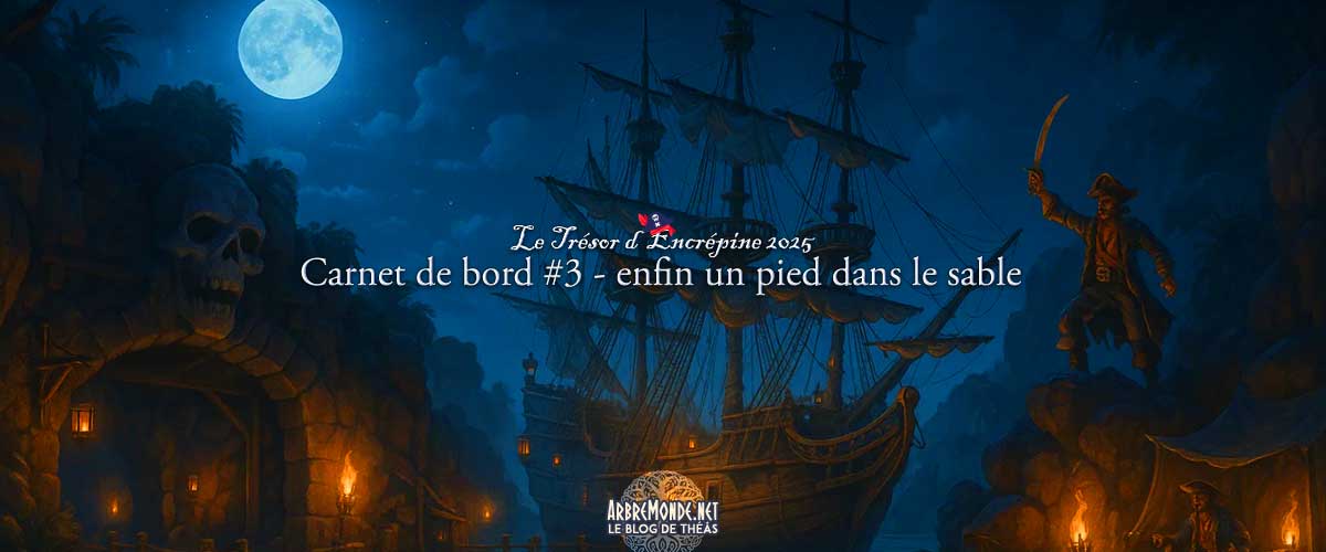 Carnet de bord #3 - Enfin un pied dans le sable