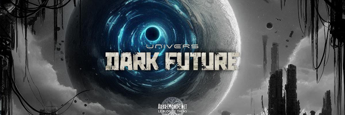 Illustration Univers Dark Future